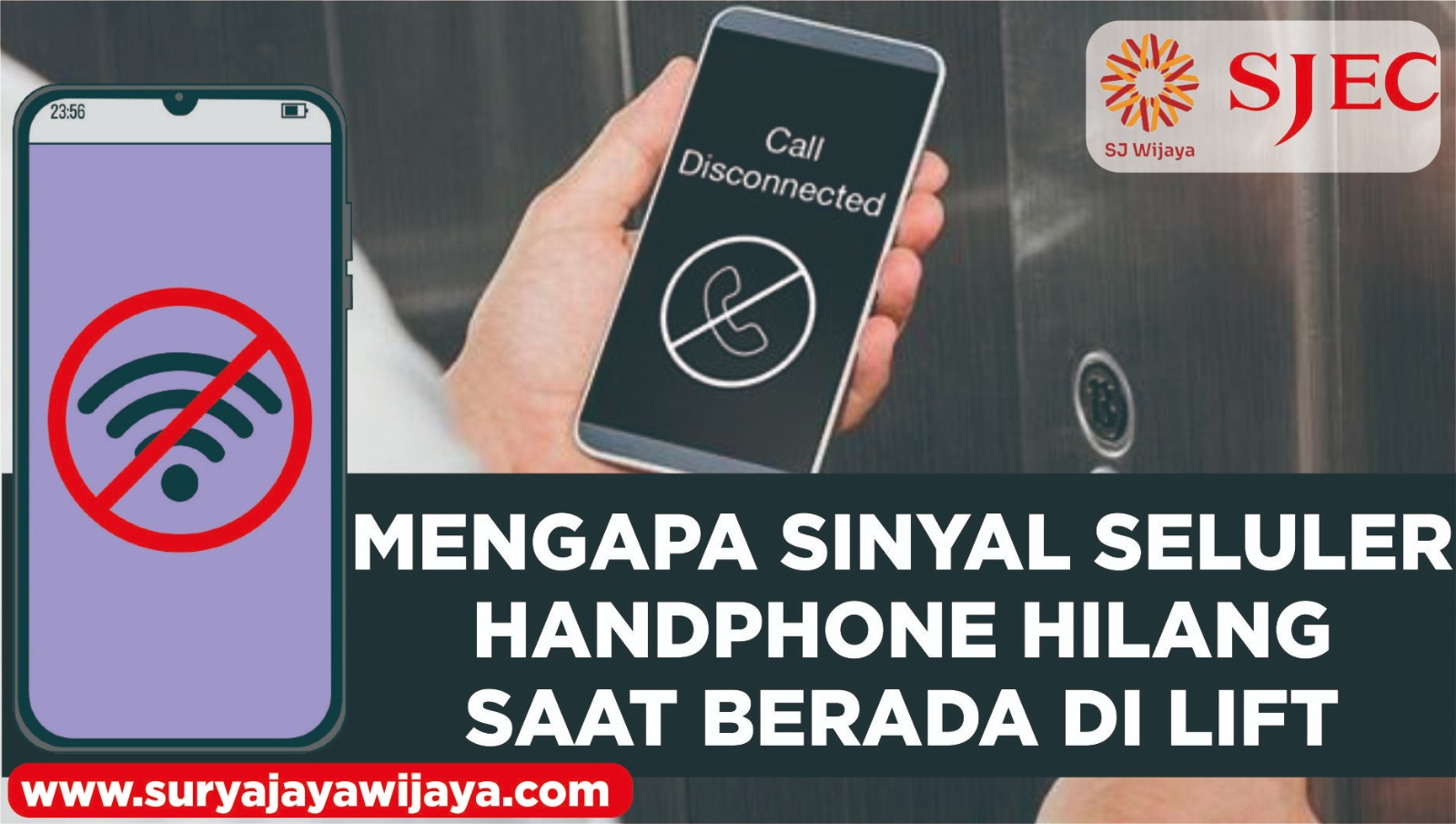 MENGAPA SINYAL SELULER HANDPHONE HILANG SAAT BERADA DI LIFT